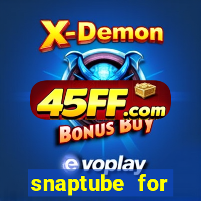 snaptube for windows 7